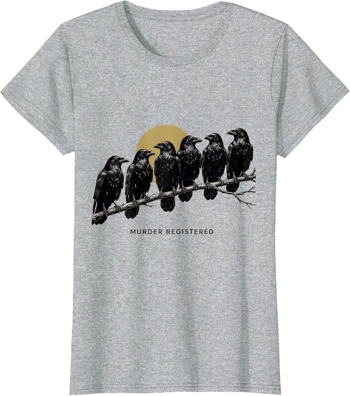 Murder Registered Dark Humor Crow Lover Bird Enthusiast T-Shirt - Heather Grey