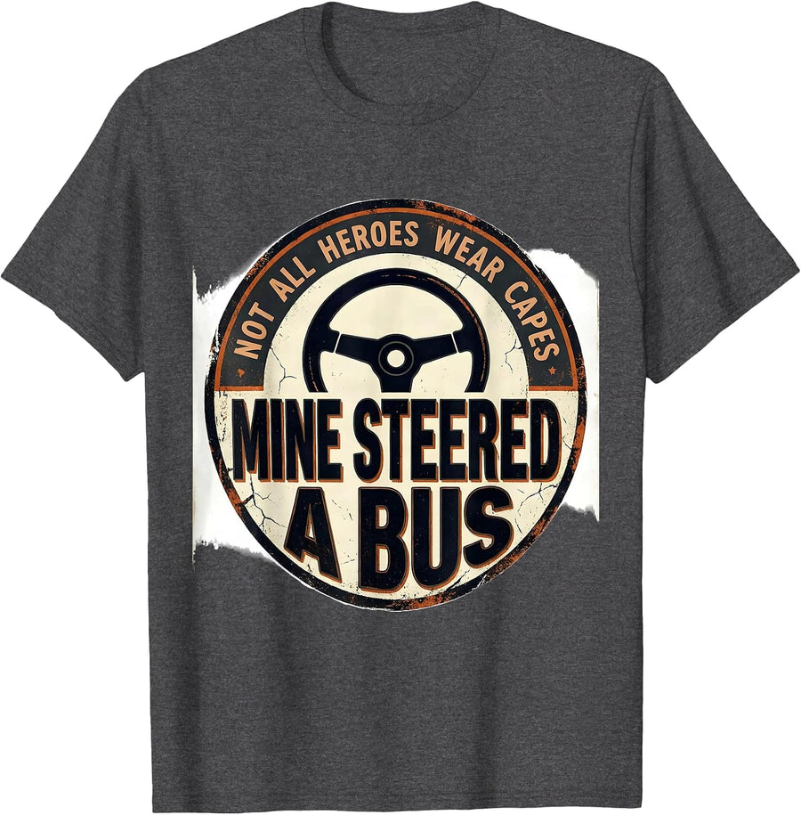Men's Not All Heroes Wear Capes Mine Steered A Bus Distressed T-Shirt - Dark Heather Grey