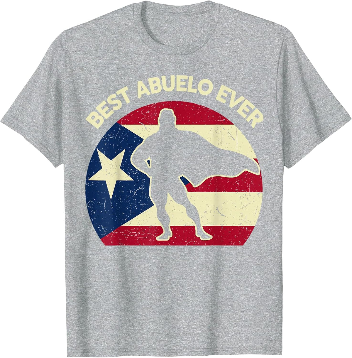 Mens Father Day Best Puerto Rican Abuelo Ever Puerto Rico Grandpa T-Shirt - Heather Grey