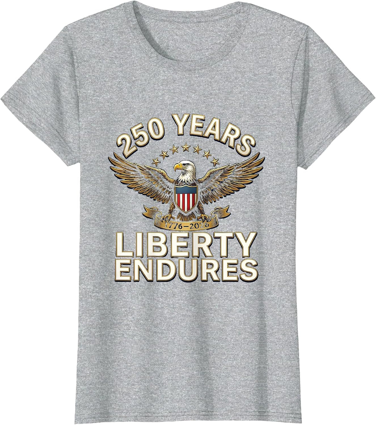 250 Years Liberty Endures Heraldic Eagle Design T-Shirt - Heather Grey