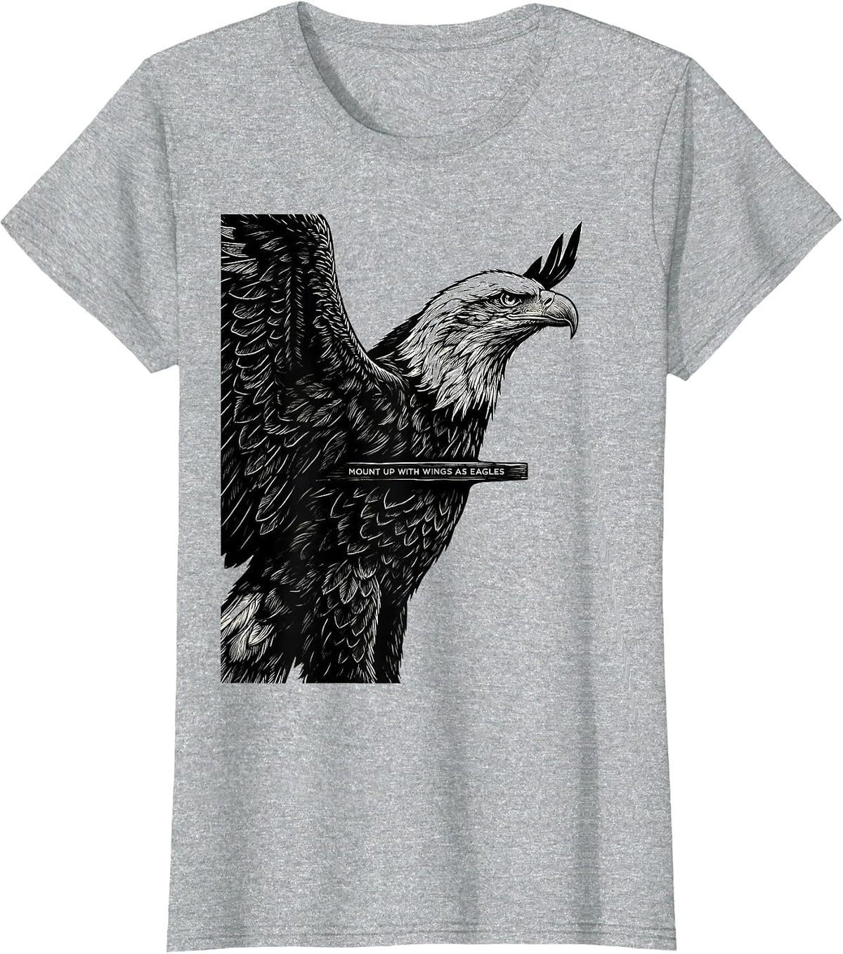 Women's Mount Up With Wings As Eagles Scratchboard Eagle Lover Faith T-Shirt - Heather Grey