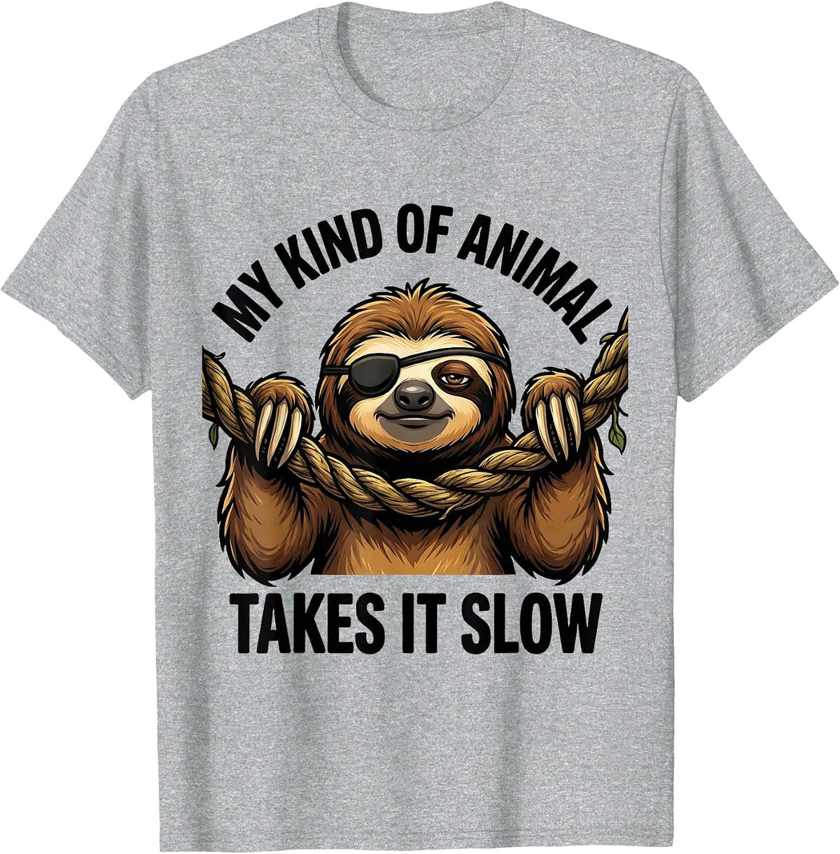 Men's My Kind Of Animal Takes It Slow Funny Sloth Lover Humor T-Shirt - Heather Grey