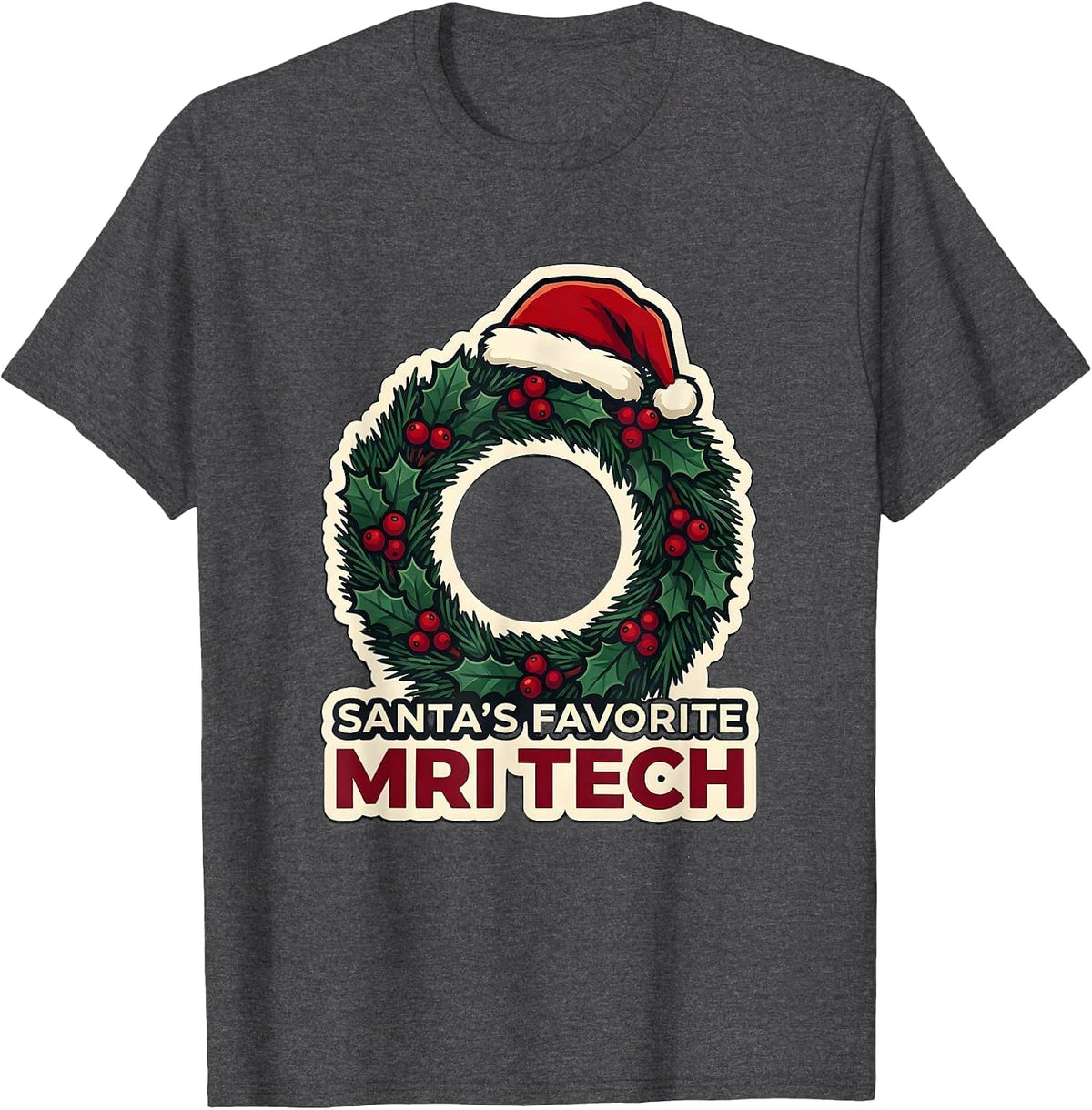 Men's Santa's Favorite MRI Tech Funny Radiology Tech Christmas T-Shirt - Dark Heather Grey