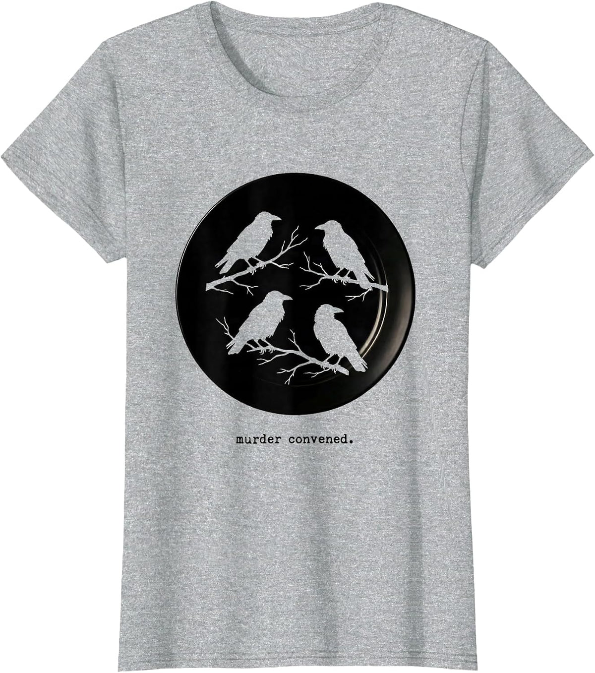 Women's Murder Convened Dark Humor Crow Lover Bird Enthusiast Gift T-Shirt - Heather Grey
