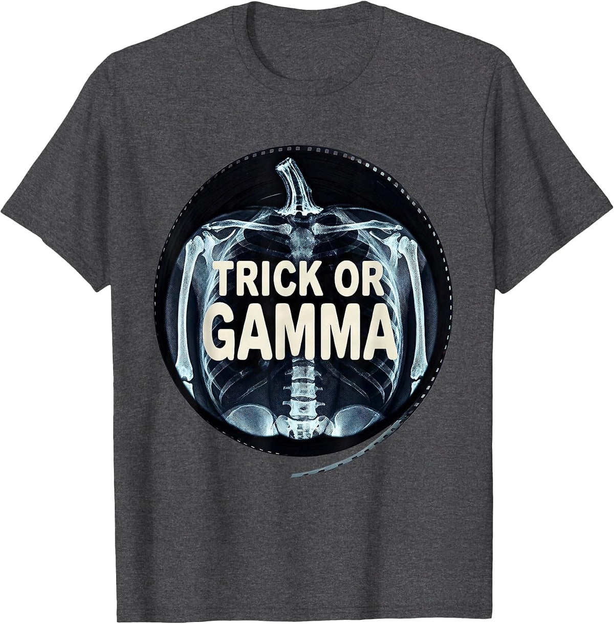 Trick Or Gamma Radiology Tech Halloween Workplace Humor T-Shirt - Dark Heather Grey