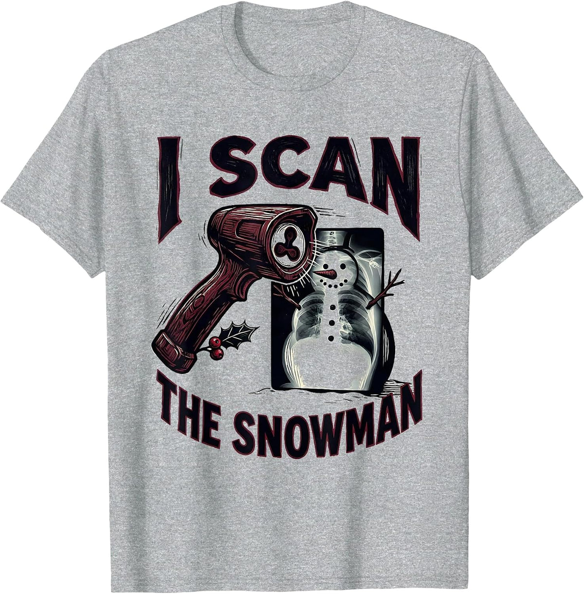 Men's I Scan The Snowman Funny Radiology Tech Rad Tech Humor T-Shirt - Heather Grey