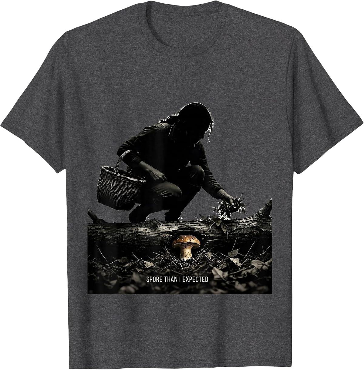 Spore Than I Expected Funny Mushroom Forager Morel Hunter T-Shirt - Dark Heather Grey
