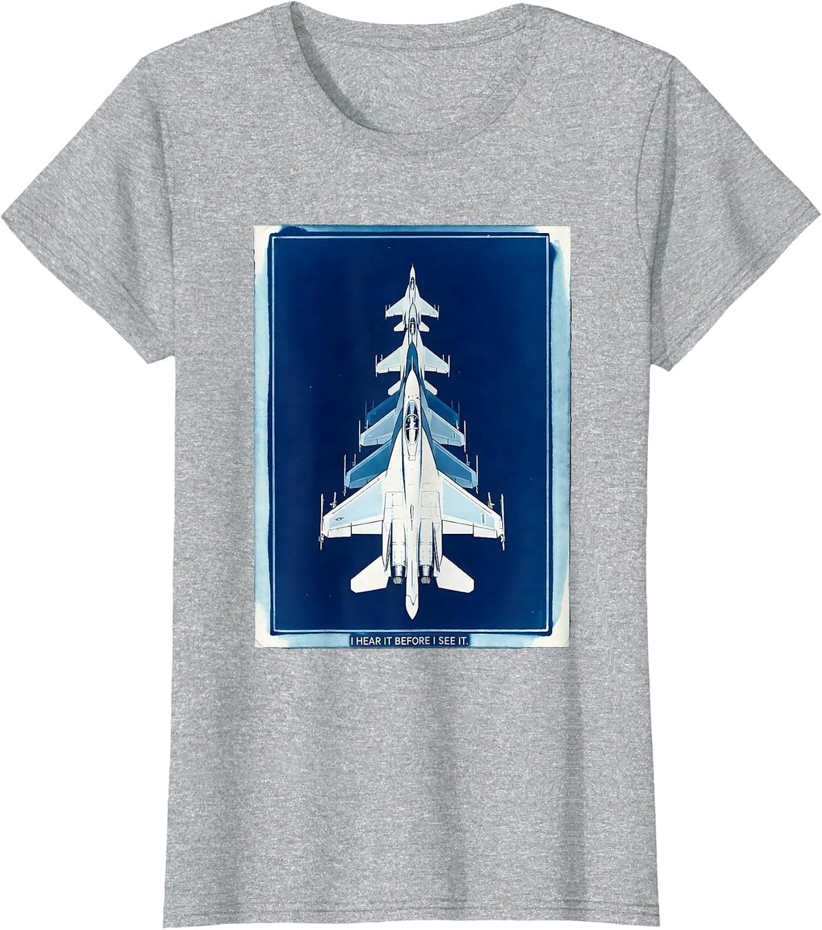 I Hear It Before I See It Fighter Jet Veteran Pride T-Shirt - Heather Grey