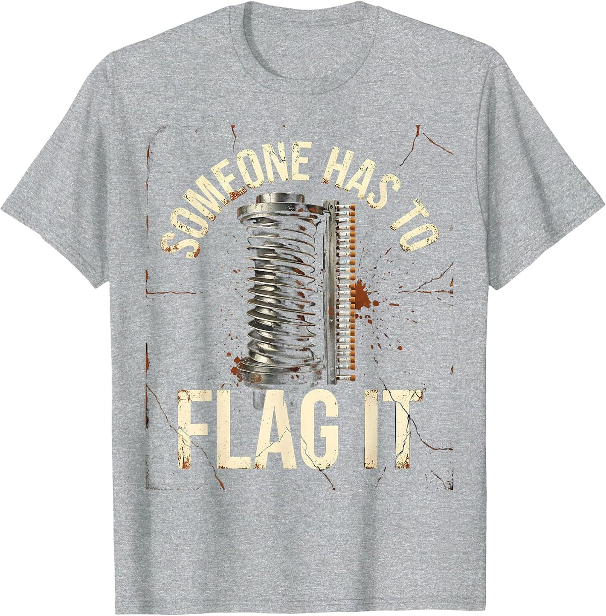 Men's Someone Has To Flag It Distressed Lab Tech Humor T-Shirt - Heather Grey