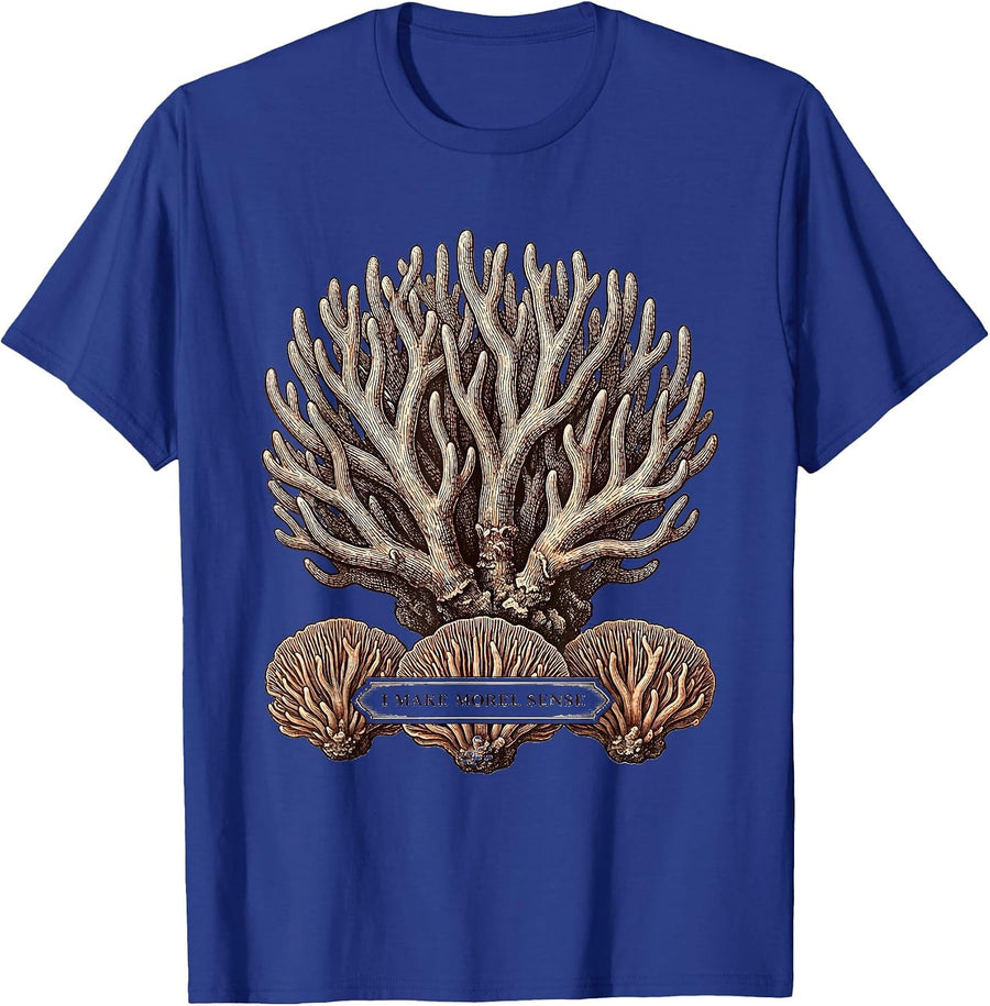 I Make Morel Sense Funny Mushroom Forager Mycology Humor T-Shirt - Royal Blue