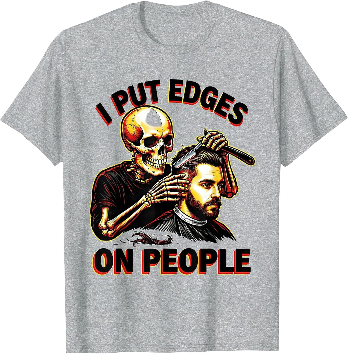 Men's I Put Edges On People Funny Skeleton Barber Halloween T-Shirt - Heather Grey
