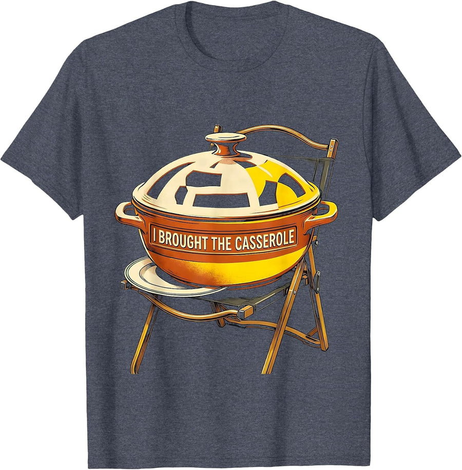I Brought The Casserole Funny Friendsgiving Potluck Group T-Shirt - Heather Blue