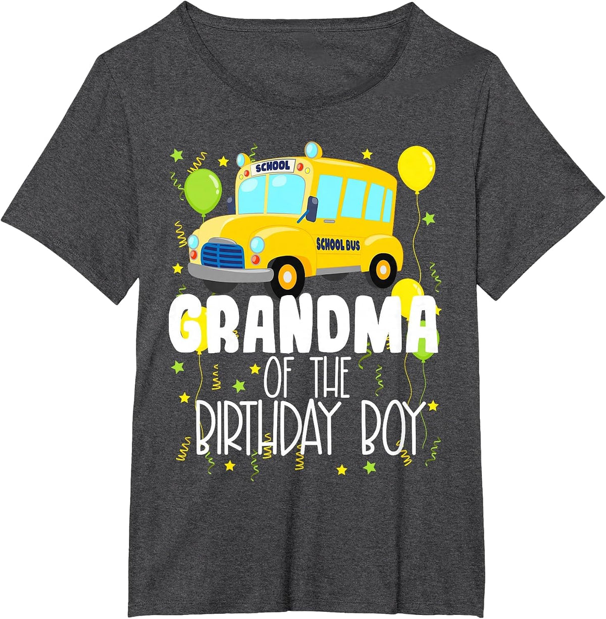 Grandma of The Birthday Boy School Bus Kids Birthday Party T-Shirt - Dark Heather Grey