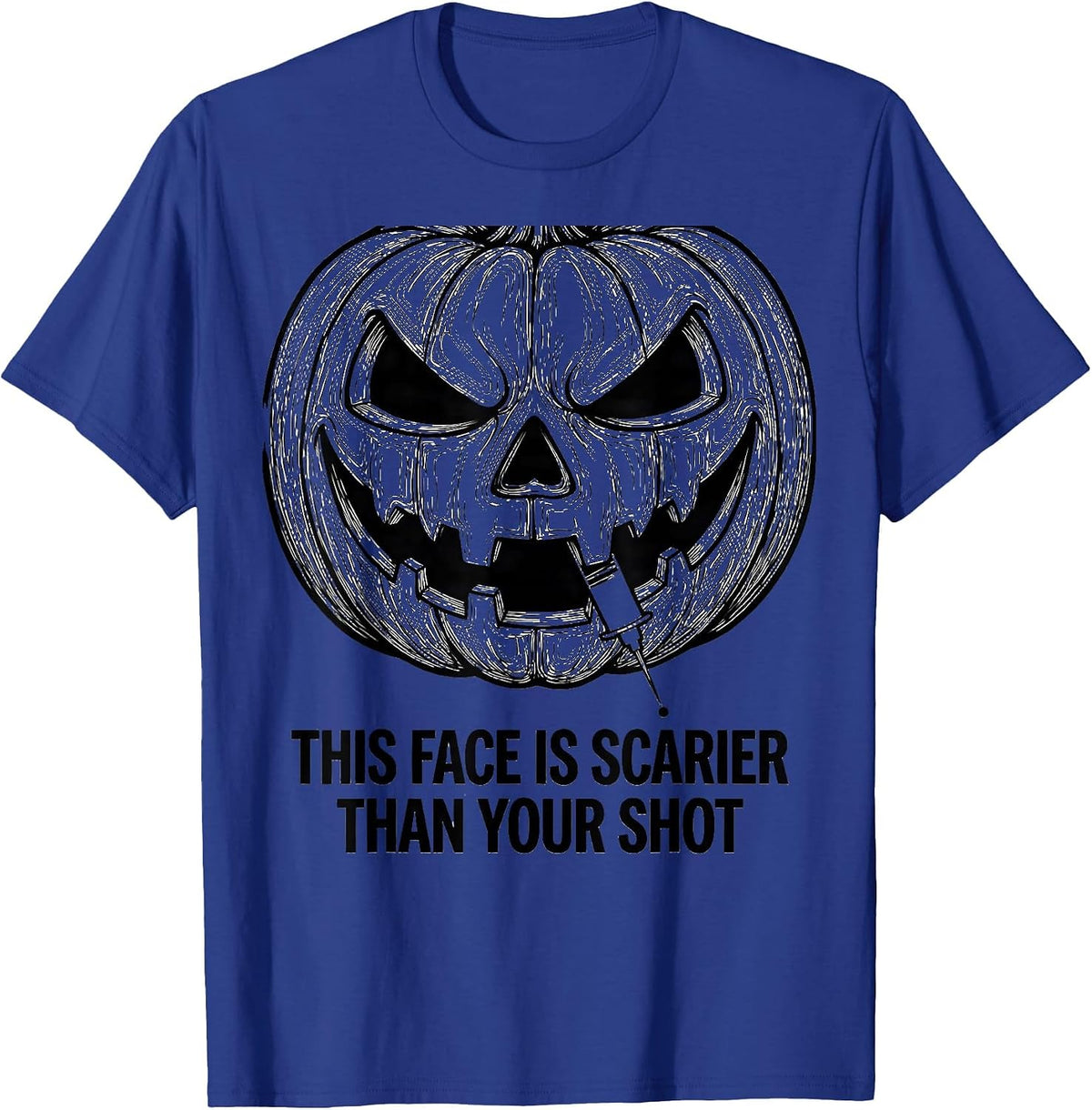 Men's This Face Is Scarier Than Your Shot Funny Halloween Nurse T-Shirt - Royal Blue