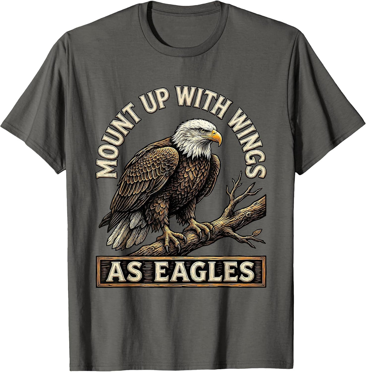 Mount Up With Wings As Eagles Vintage Eagle Faith Gift T-Shirt - Asphalt Grey