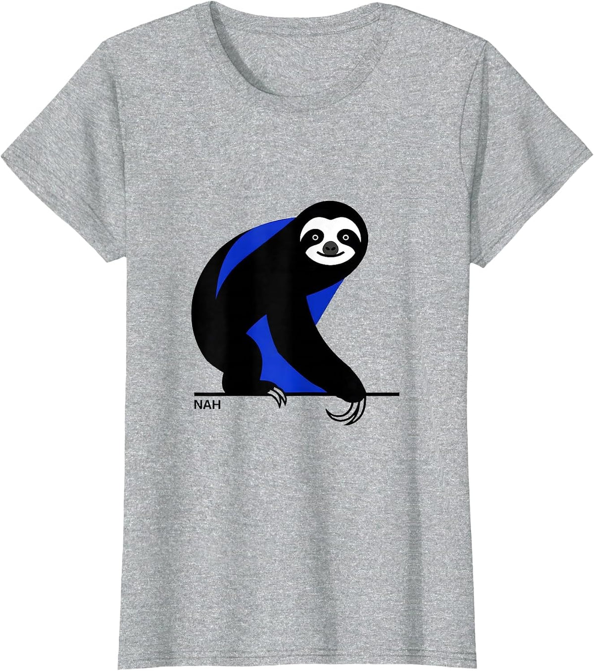Nah Funny Sloth Lover Slow-Pace Humor Casual T-Shirt - Heather Grey