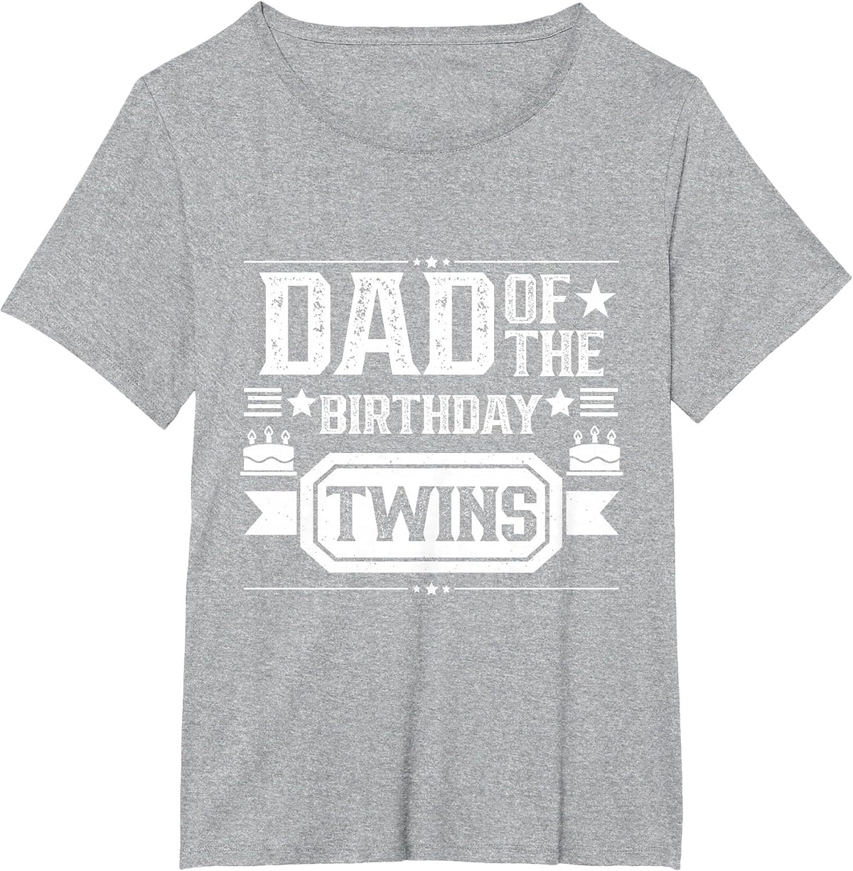 Dad of The Birthday Twins Cute Twin Celebrate Father Daddy T-Shirt - Heather Grey