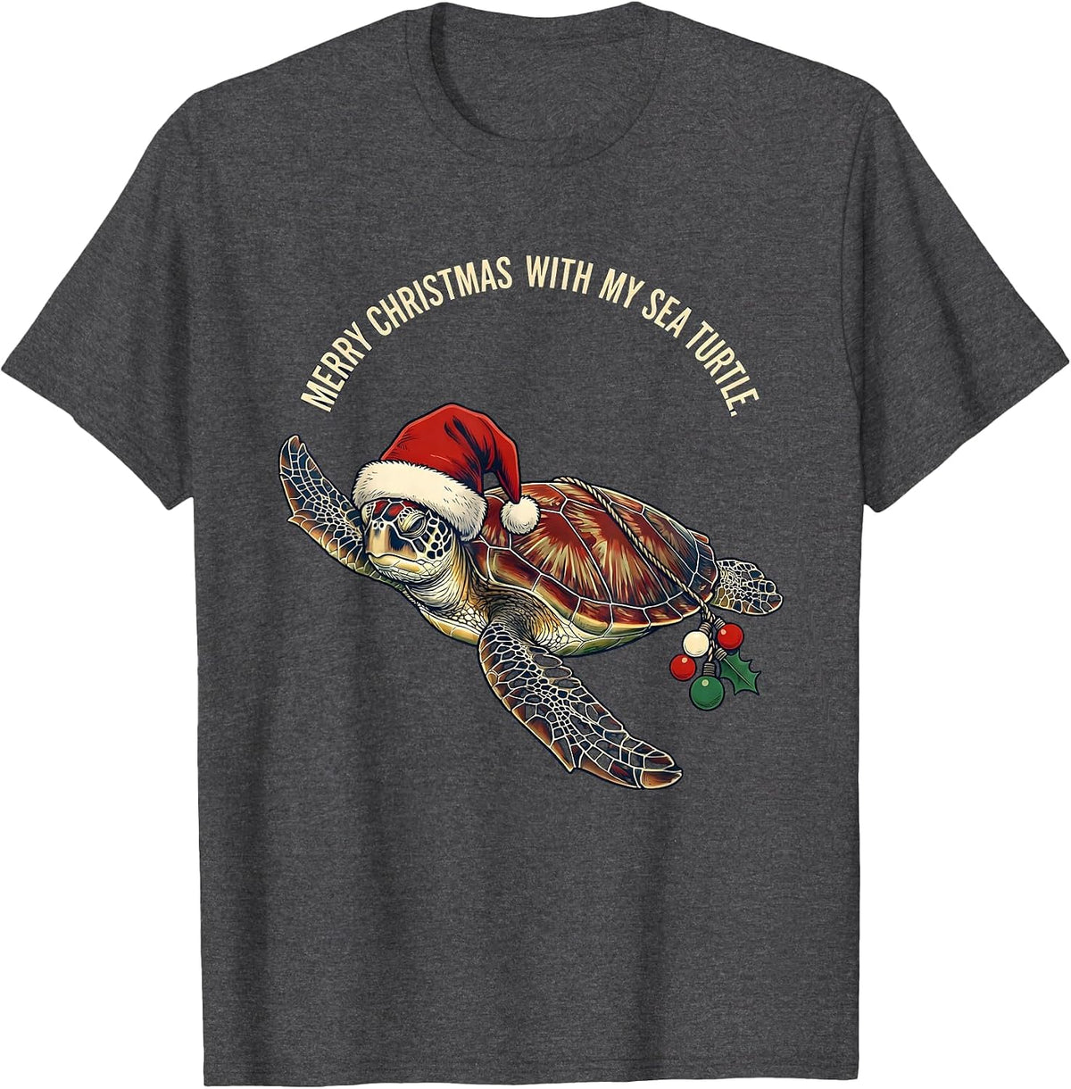 Merry Christmas With My Sea Turtle Whimsical Holiday Sea T-Shirt - Dark Heather Grey
