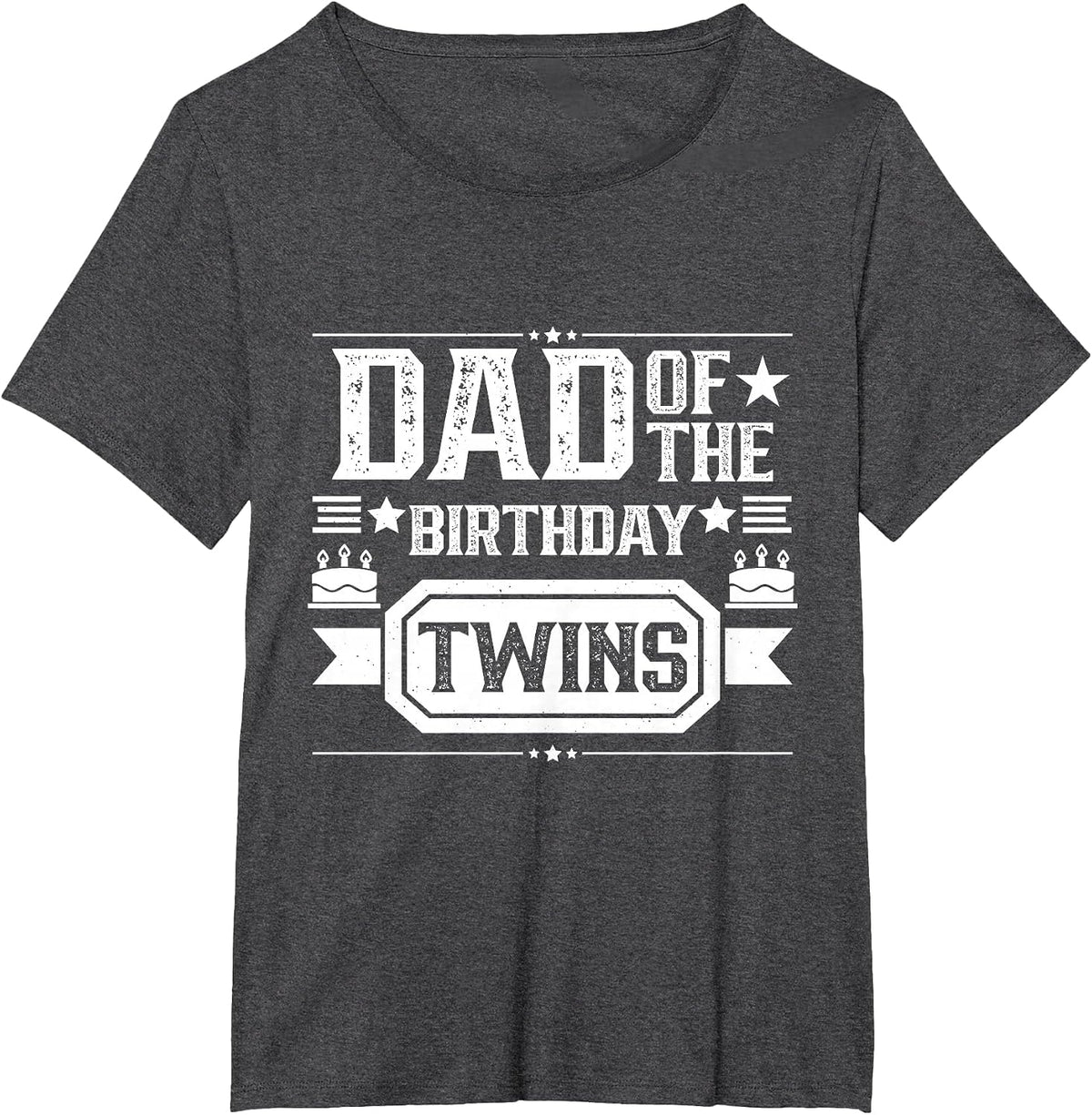 Dad of The Birthday Twins Cute Twin Celebrate Father Daddy T-Shirt - Dark Heather Grey