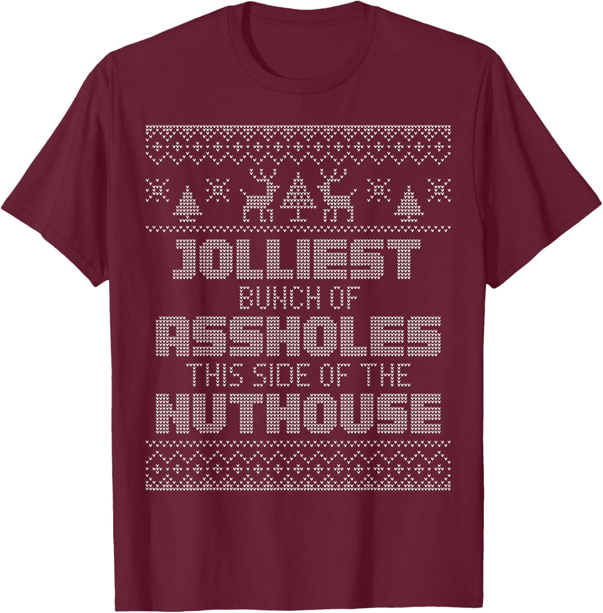 Jolliest Bunch of A-holes Tee Funny Christmas Pajamas Movie T-Shirt - Burgundy