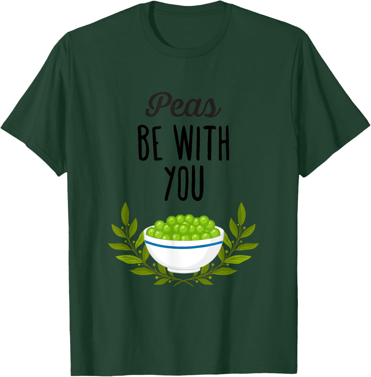 Peas Be With You Funny Thanksgiving Shirt Tee T-Shirt For Men Women Turkey Day Pun Tees - Dark Green