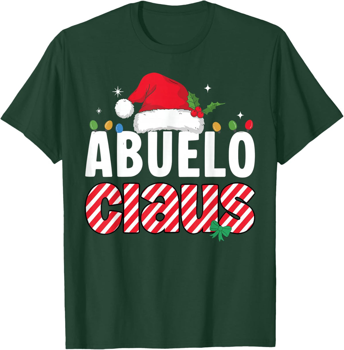 Abuelo Claus Funny Christmas Family Matching Pajamas T-Shirt - Dark Green