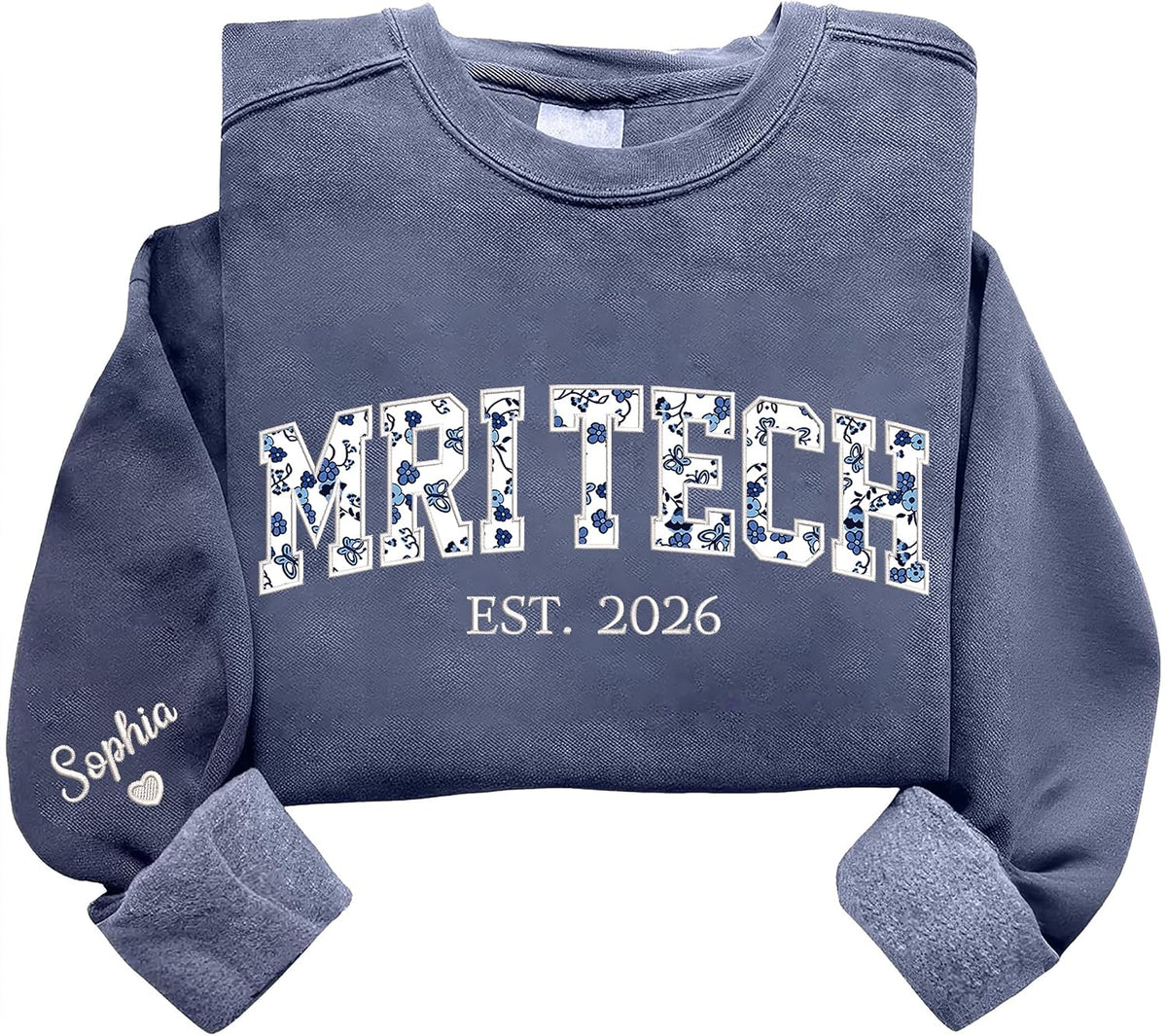Personalized Embroidered Floral Applique Sweatshirt, Custom Any Profession Gift, Appreciation Crewneck - Mri Tech