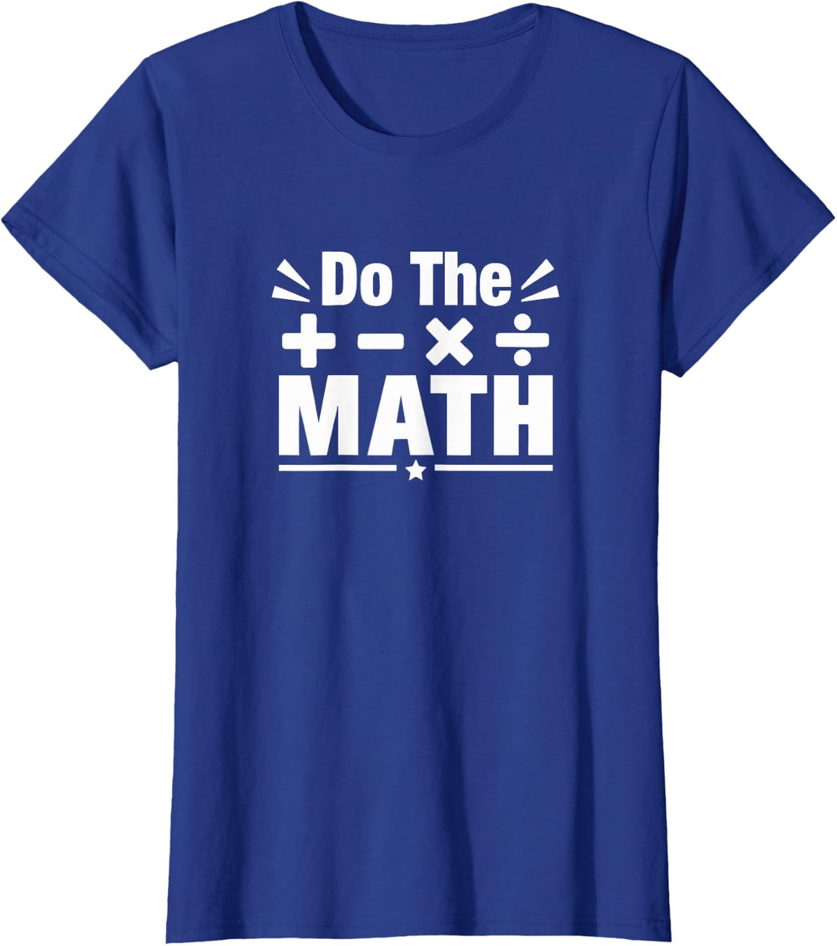 Do The Math - T-Shirt - Royal Blue