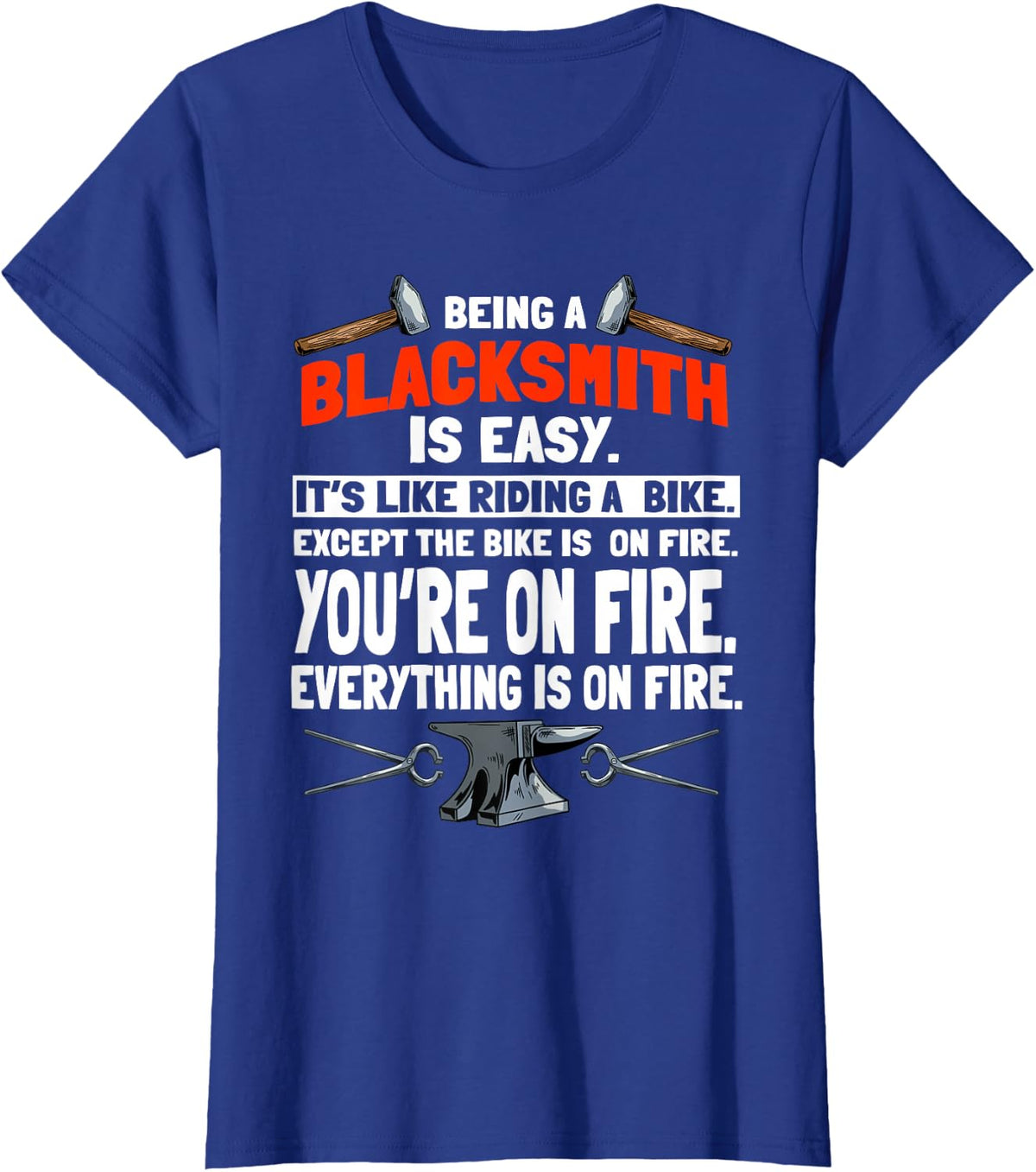 Blacksmith Forge Metalworker Metal Pounder Anvil Tools T-Shirt - Royal Blue