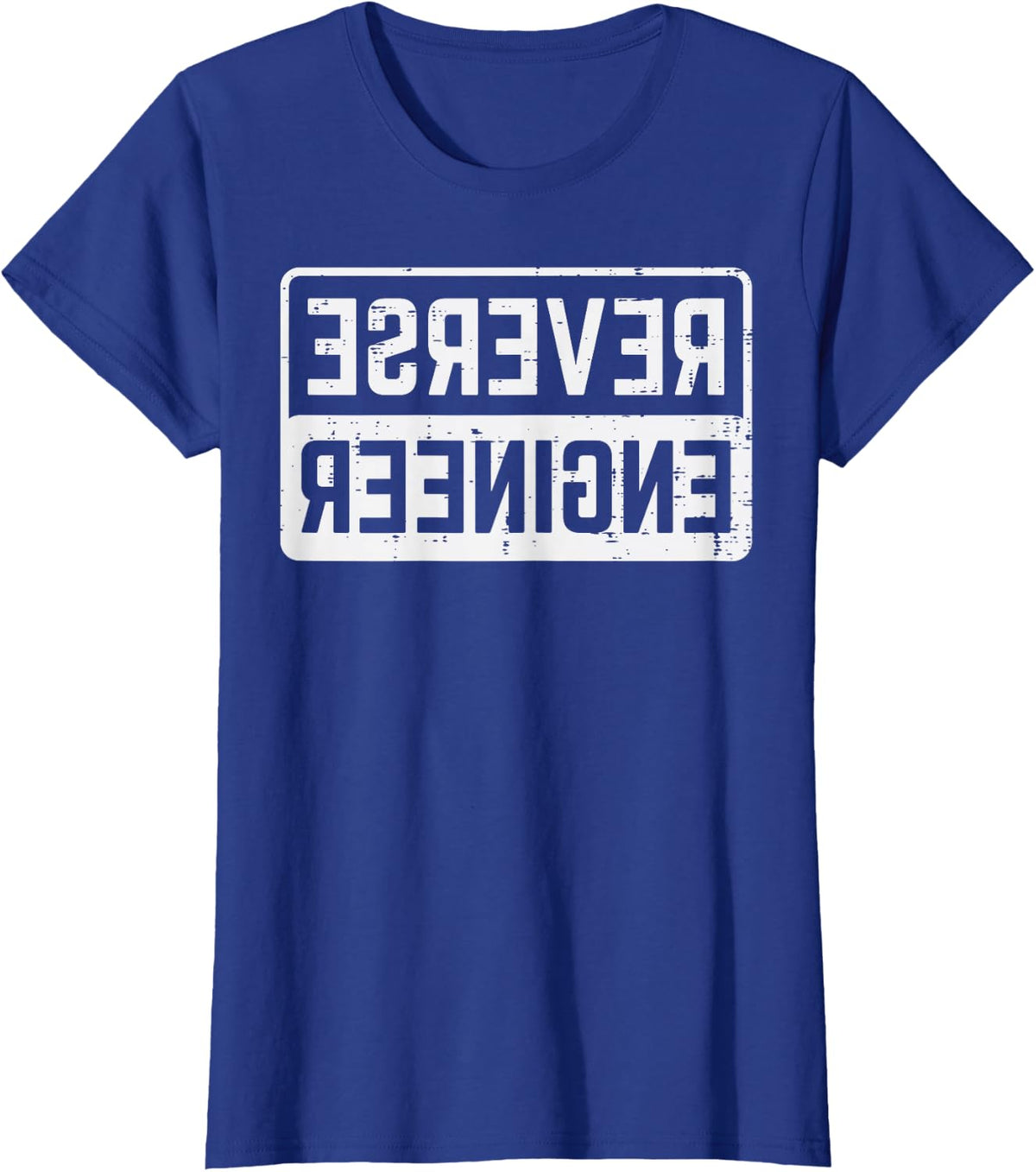 Programmer Reverse Engineer IT Developer Coding Men Women T-Shirt - Royal Blue