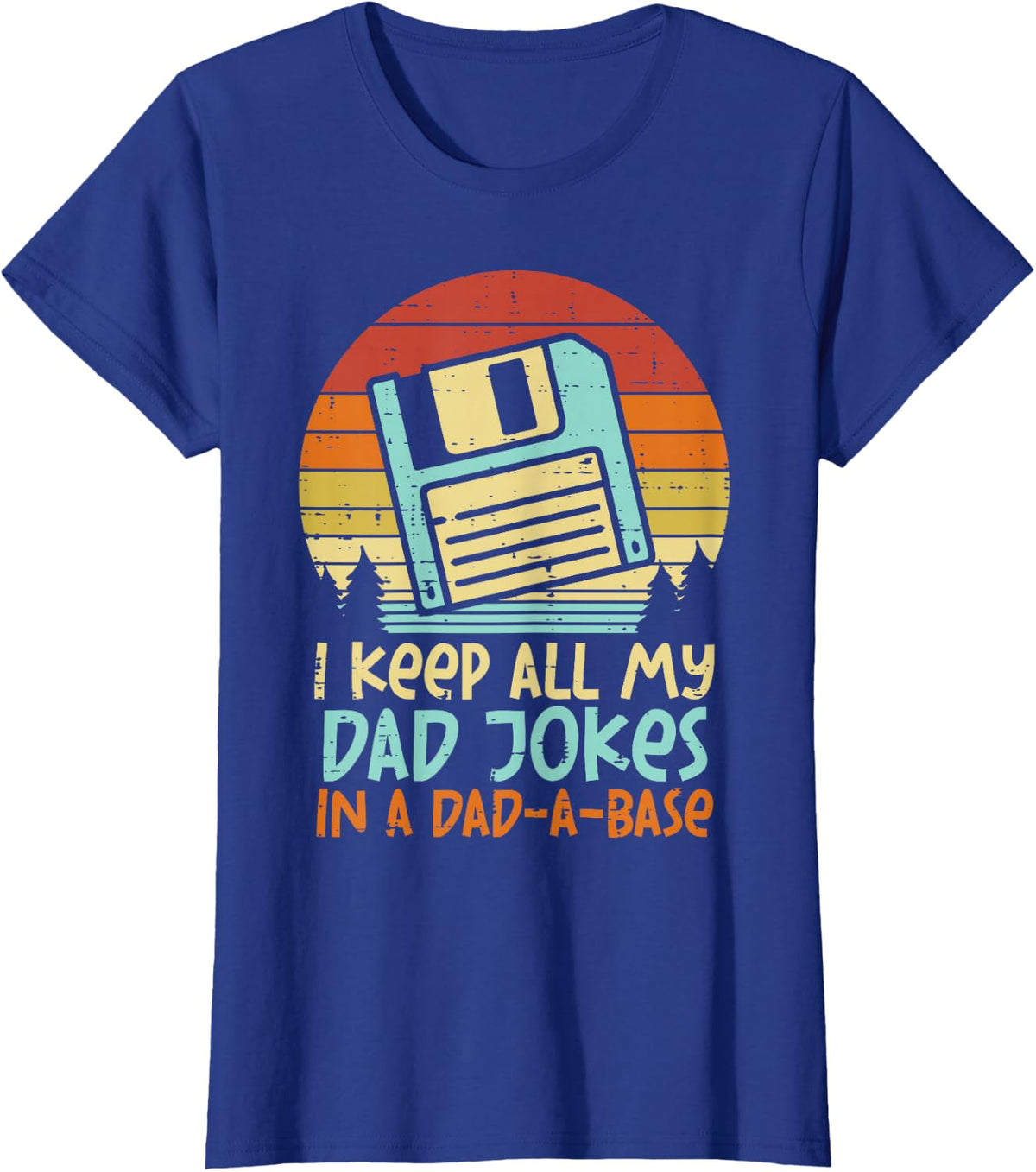 Keep Dad Jokes Dad-A-Base Floppy Disk Retro Fathers Day Men T-Shirt - Royal Blue