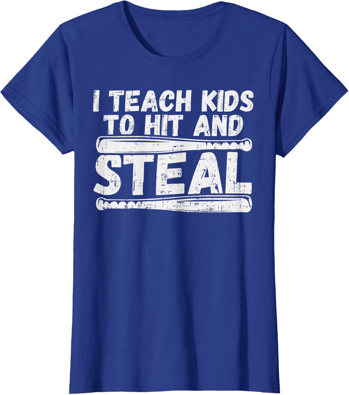 I Teach My Kids To Hit & Steal Shirt Baseball Dad Coach Gift T-Shirt - Royal Blue