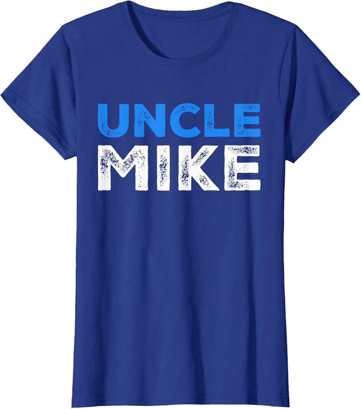 Funny Uncle Mike T-Shirt - Royal Blue