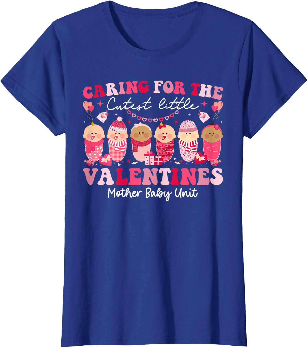 Caring For Cutest Valentines Mother Baby Unit Valentine T-Shirt - Royal Blue