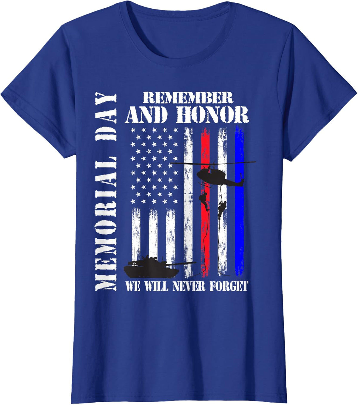 Memorial Day Remember Honor Never Forget Veteran USA Flag T-Shirt - Royal Blue