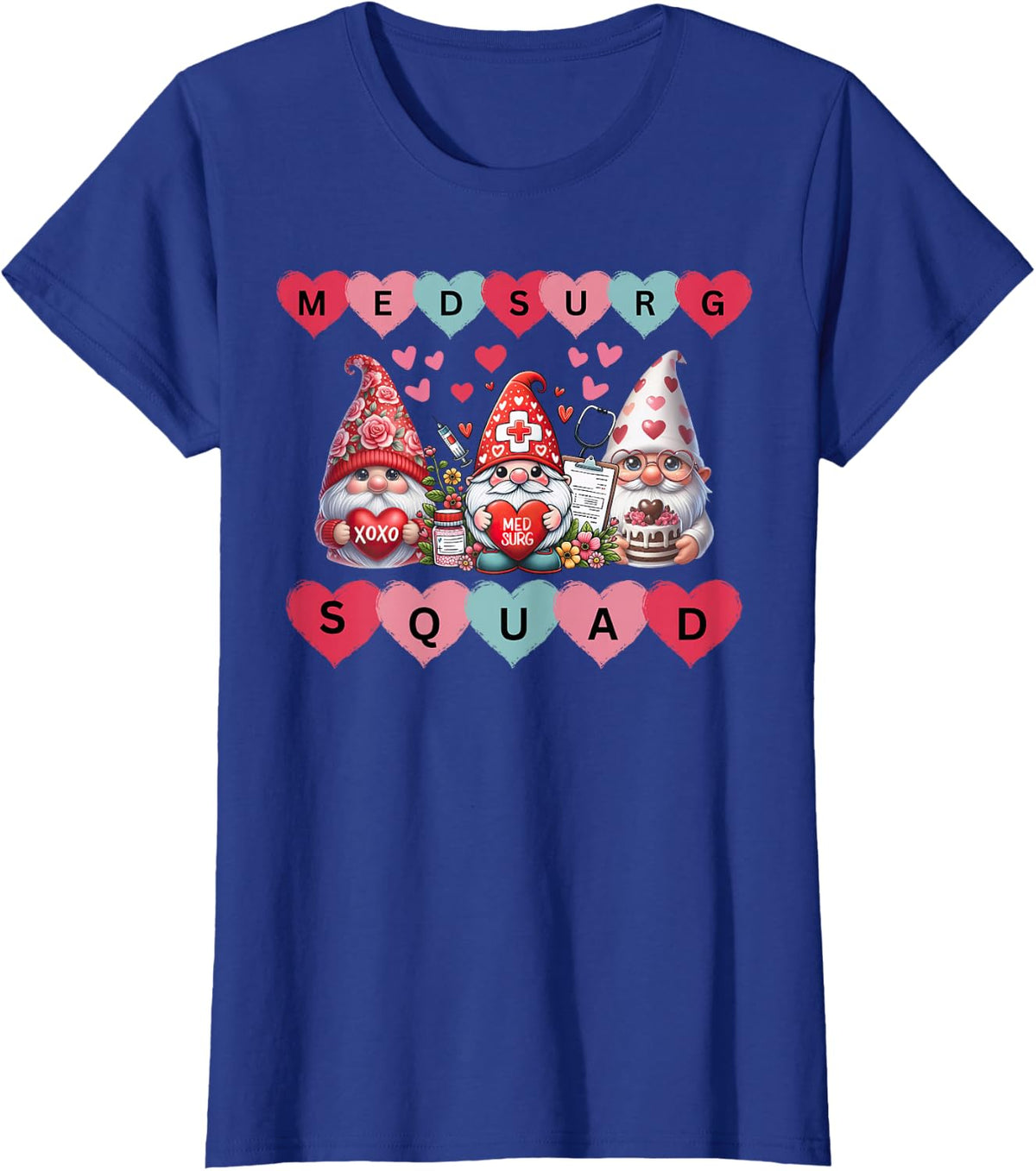 Med-Surg Squad Nurse Gnome Heart Valentine Scrub Stethoscope T-Shirt - Royal Blue