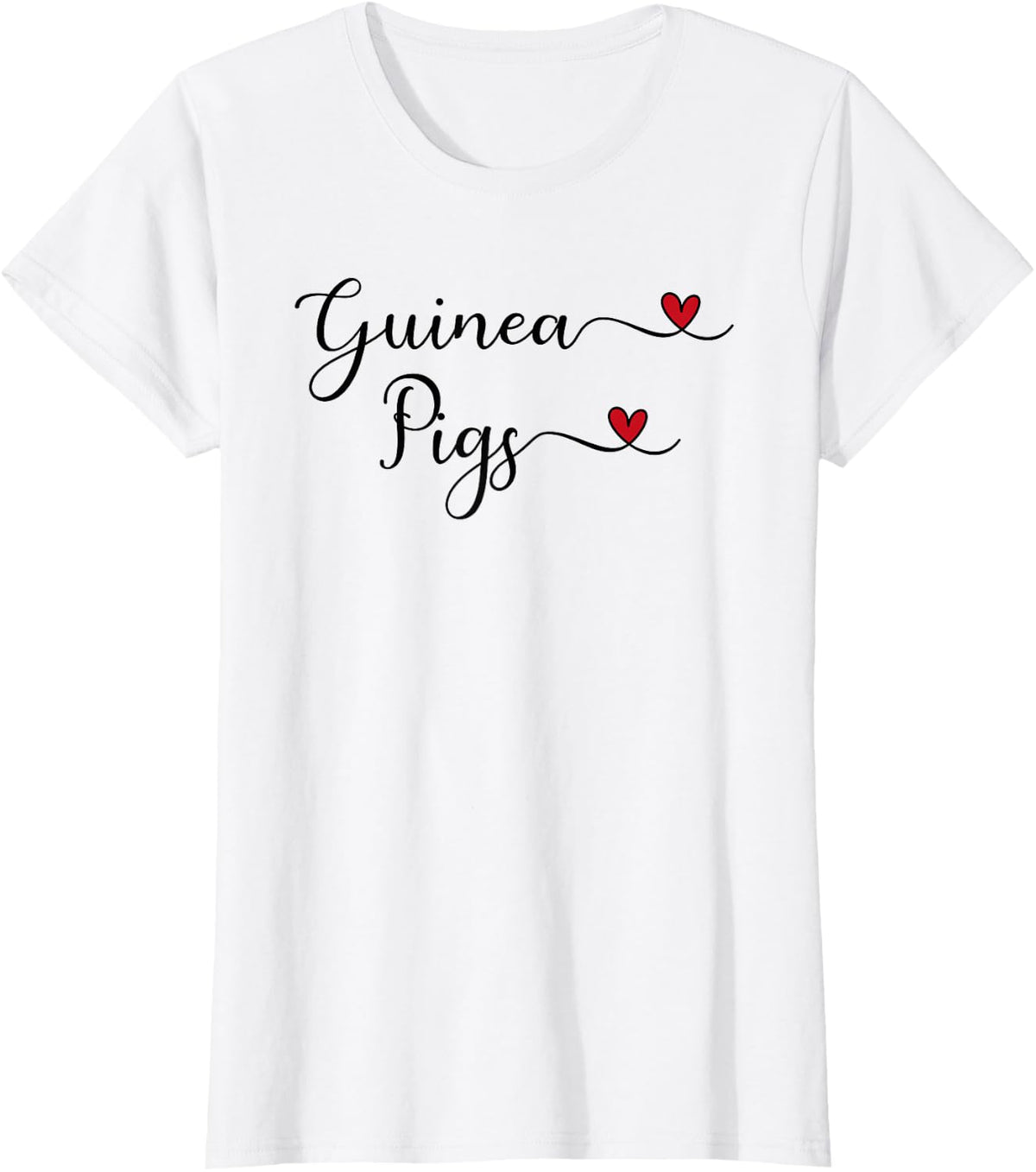Guinea Pigs Heart Cute Handwritten Typography Gift T-Shirt - White