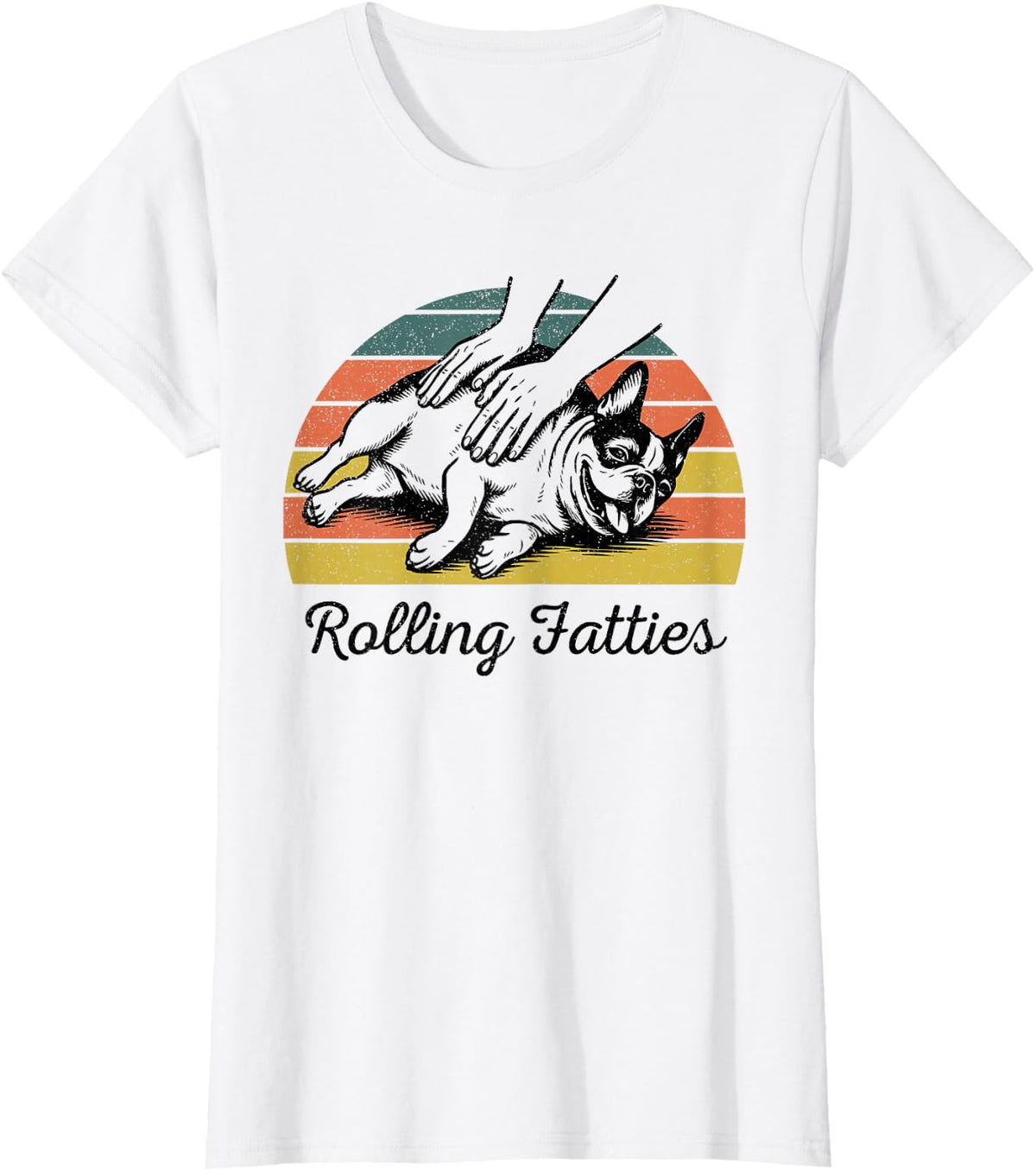 Chubby French Bulldog Rolling Fatties Funny Vintage Tees T-Shirts for Dog Lovers - White