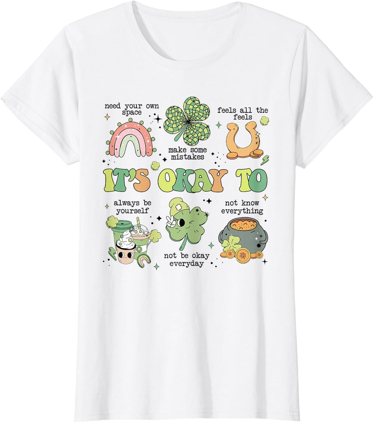 It's Okay To Mental Health Sped Teacher St Patrick's Day T-Shirt - White