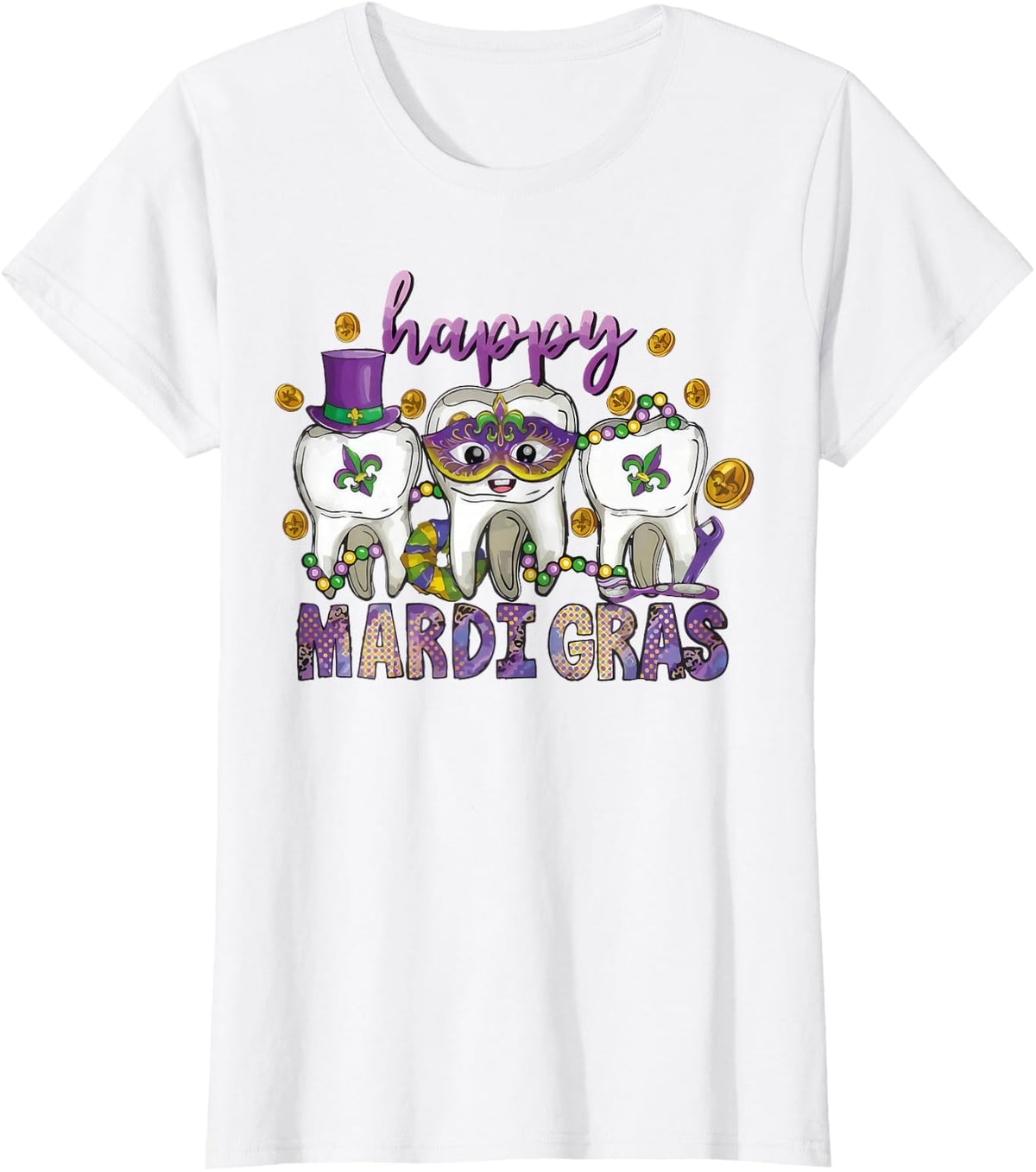 Happy Mardi Gras Carnival Teeth Dental Dentist T-Shirt - White