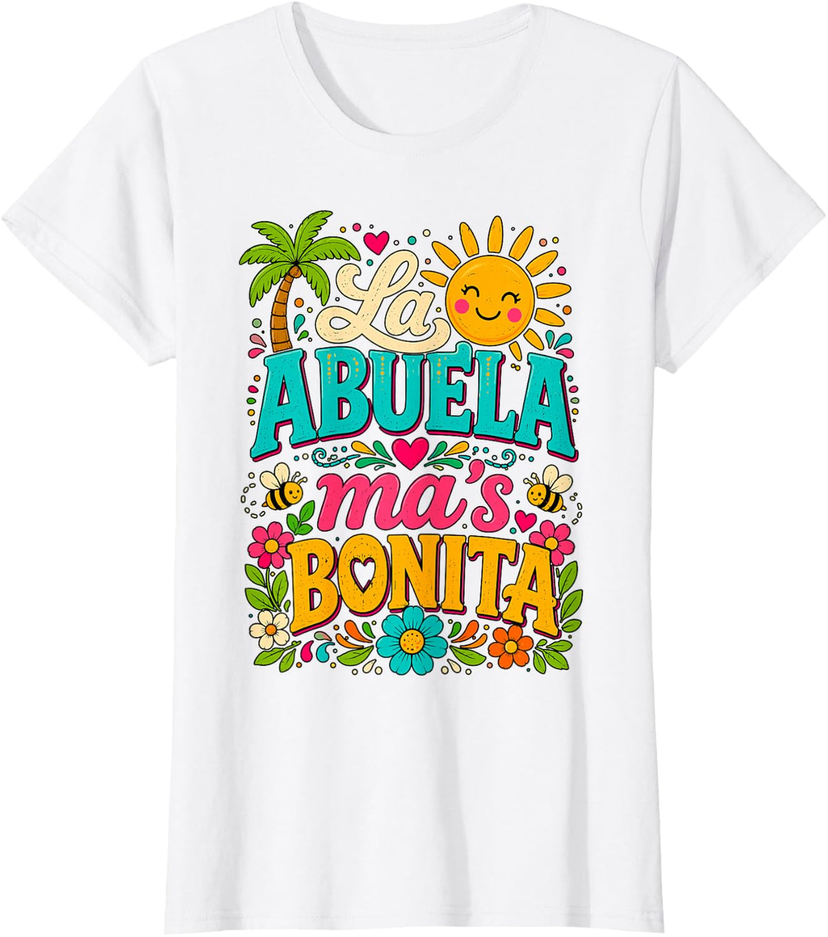 La Abuela Mas Bonita Spanish Grandma Floral Art T-Shirt - White