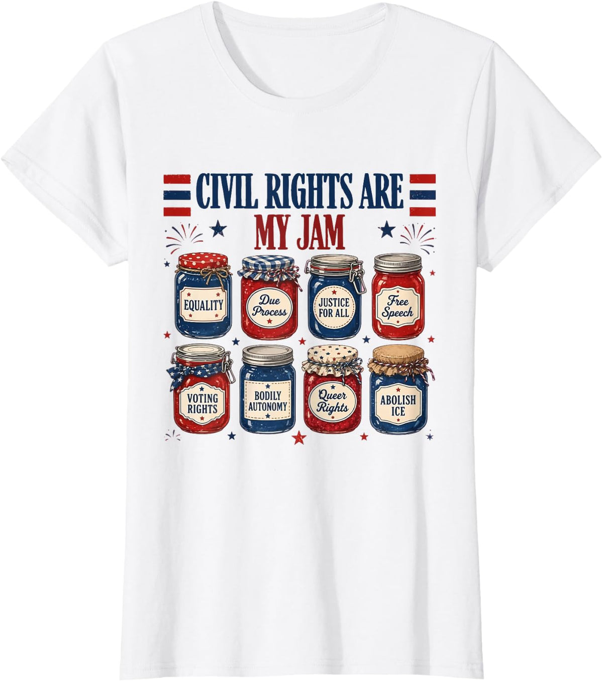 Retro Civil Rights are My Jam Patriotic Funny 4th of July T-Shirt - White
