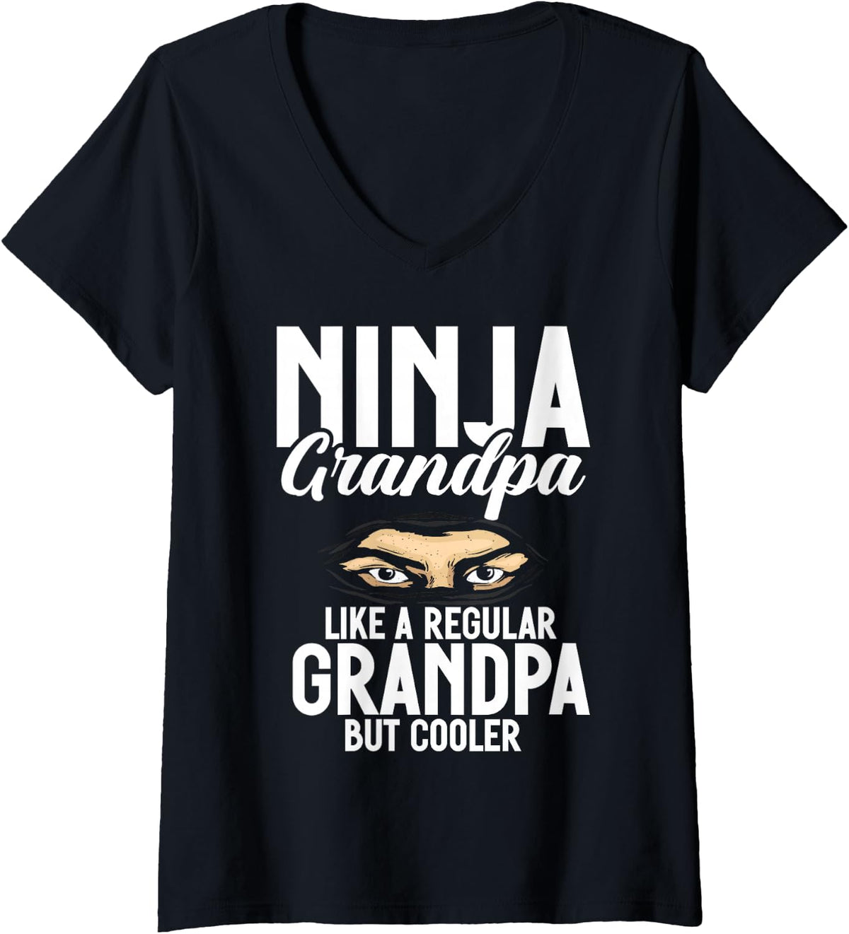 Womens Ninja Grandpa Like a Regular Grandpa but Cooler Ninja V-Neck T-Shirt - Black