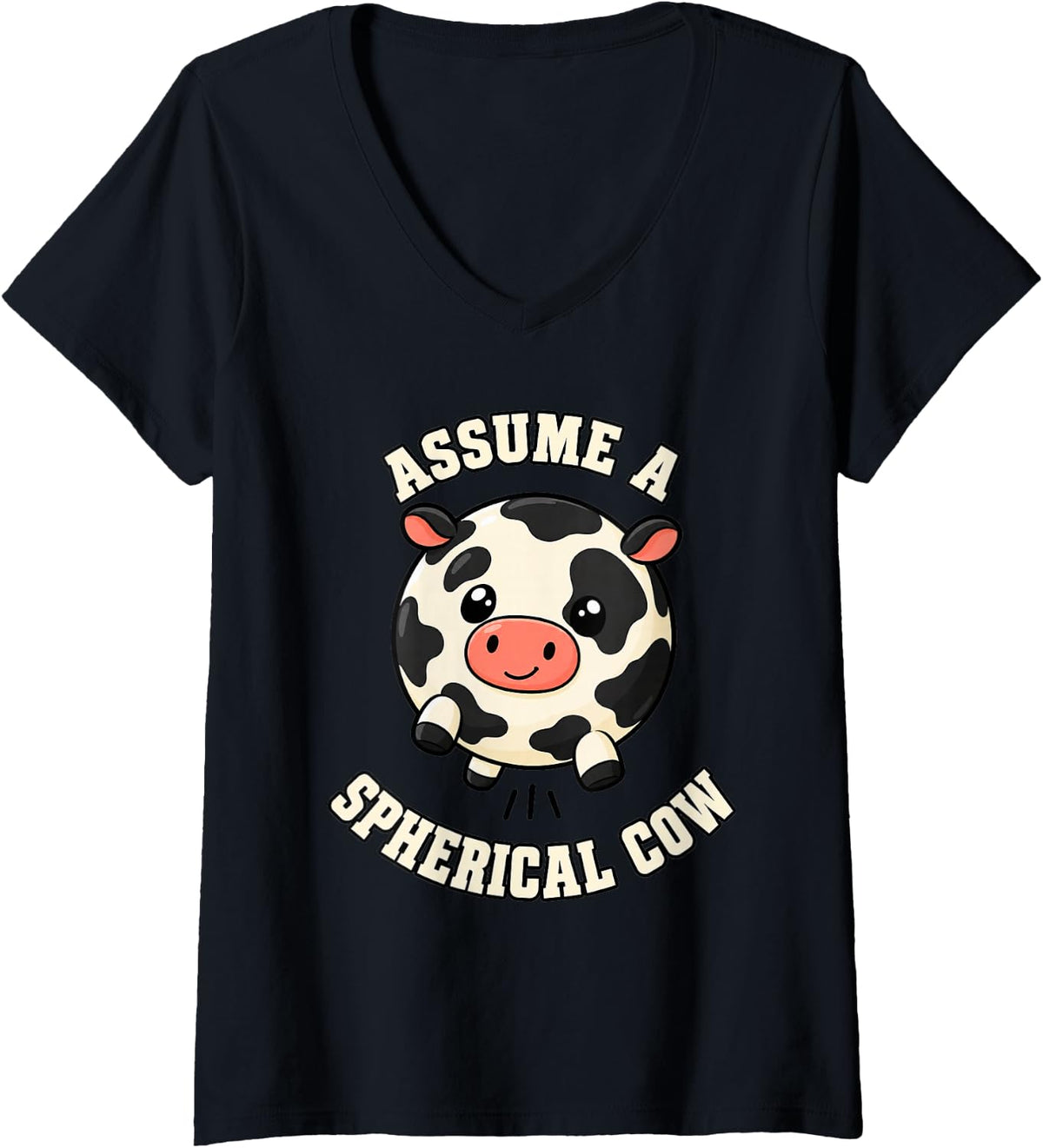 Women's Physics Assume A Spherical Cow Funny Science V-Neck T-Shirt - Black