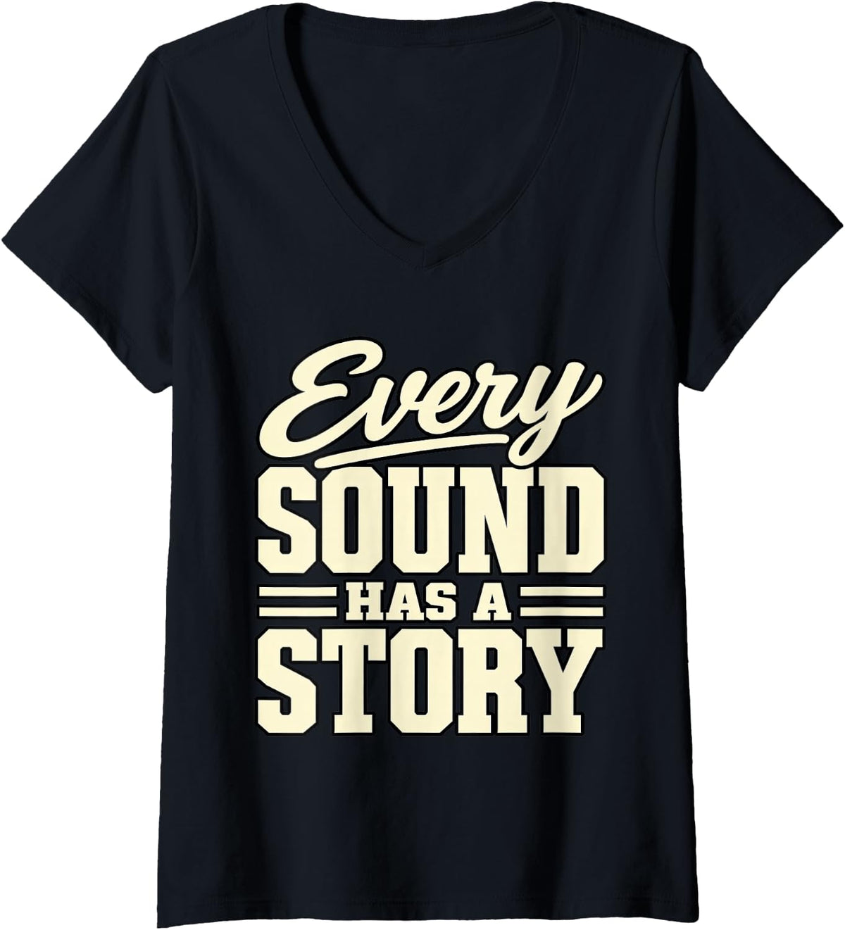 Women's Speech Therapy Every Sound Has A Story Pathologist Therapist V-Neck T-Shirt - Black