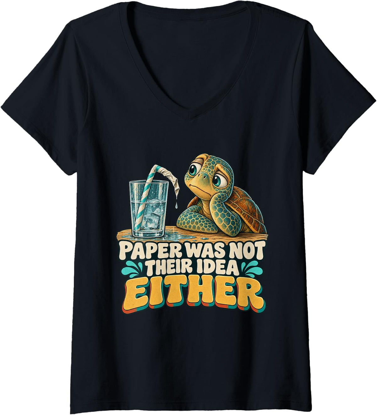 Women's Paper was Not Their Idea Either Sea Turtle Graphic V-Neck T-Shirt - Black