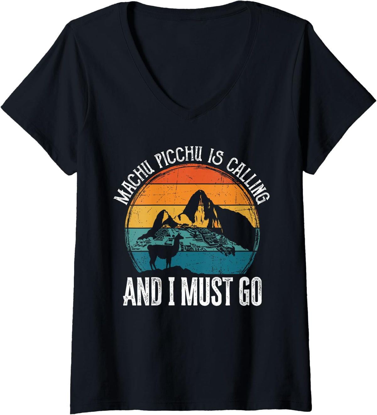 Women's Machu Picchu is Calling I Must Go Peru Trekking V-Neck T-Shirt - Black