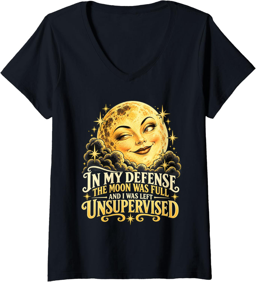 Women's in My Defense The Moon was Full Funny Witchy Moon Humor V-Neck T-Shirt - Black