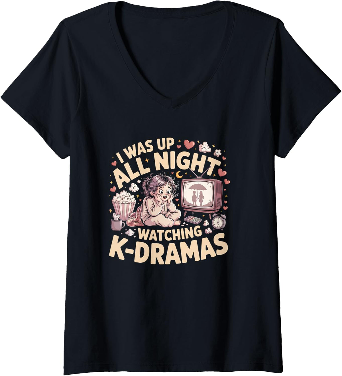 Women's I was Up All Night Watching K Dramas Fan V-Neck T-Shirt - Black
