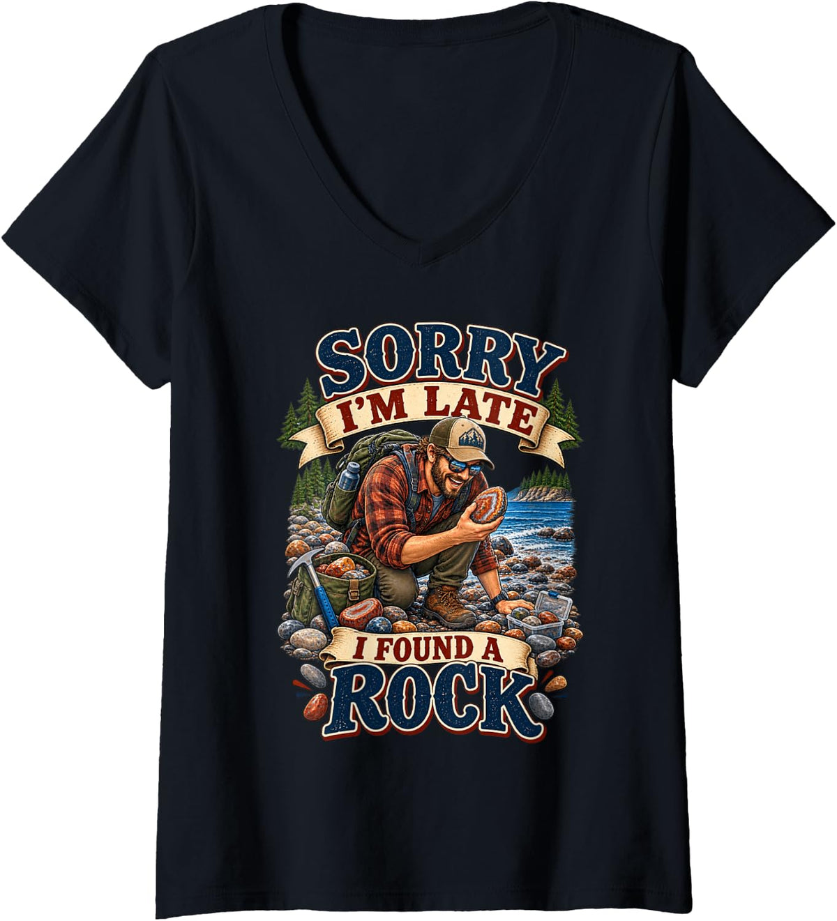 Women's Sorry I'm Late I Found a Rock Hunter Collector Rockhound V-Neck T-Shirt - Black